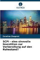 SCPI - eine sinnvolle Investition zur Vorbereitung auf den Ruhestand?