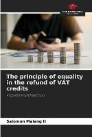 The principle of equality in the refund of VAT credits - Salomon Malang - cover