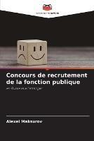 Concours de recrutement de la fonction publique - Alexei Maksurov - cover