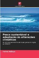 Pesca sustentavel e adaptacao as alteracoes climaticas