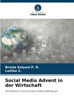 Social Media Advent in der Wirtschaft