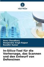 In-Silico-Tool fur die Vorhersage, das Scannen und den Entwurf von Defensinen