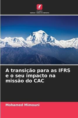 A transicao para as IFRS e o seu impacto na missao do CAC - Mohamed Mimouni - cover