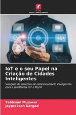 IoT e o seu Papel na Criacao de Cidades Inteligentes