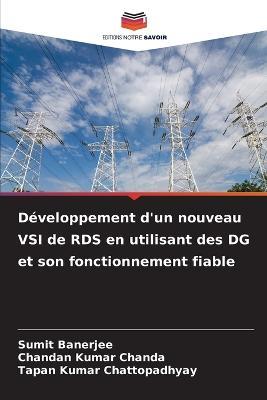 Developpement d'un nouveau VSI de RDS en utilisant des DG et son fonctionnement fiable - Sumit Banerjee,Chandan Kumar Chanda,Tapan Kumar Chattopadhyay - cover