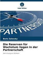 Die Reserven fur Wachstum liegen in der Partnerschaft