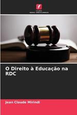 O Direito a Educacao na RDC