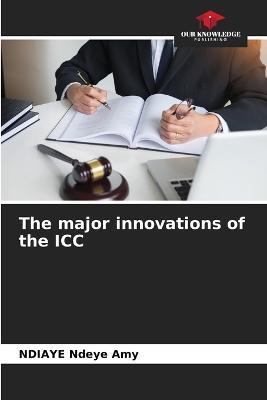 The major innovations of the ICC - Ndiaye Ndeye Amy - cover