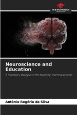 Neuroscience and Education