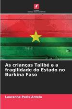 As criancas Talibe e a fragilidade do Estado no Burkina Faso