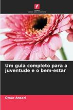 Um guia completo para a juventude e o bem-estar