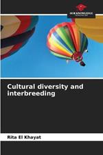 Cultural diversity and interbreeding