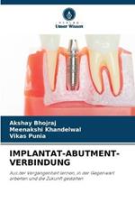 Implantat-Abutment-Verbindung