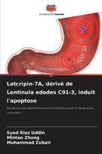 Latcripin-7A, derive de Lentinula edodes C91-3, induit l'apoptose