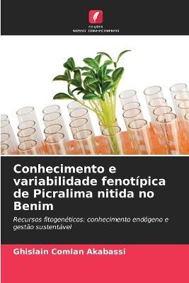 Conhecimento e variabilidade fenotipica de Picralima nitida no Benim - Ghislain Comlan Akabassi - cover