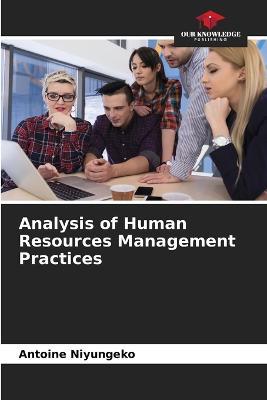 Analysis of Human Resources Management Practices - Antoine Niyungeko - cover
