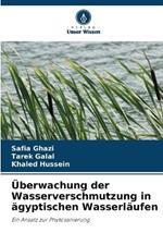 UEberwachung der Wasserverschmutzung in agyptischen Wasserlaufen