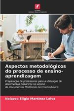 Aspectos metodologicos do processo de ensino-aprendizagem