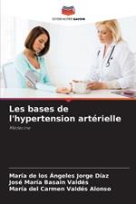 Les bases de l'hypertension arterielle