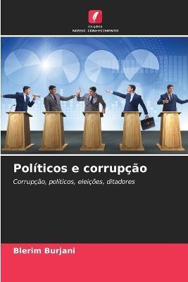 Politicos e corrupcao - Blerim Burjani - cover