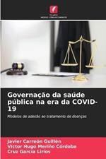 Governacao da saude publica na era da COVID-19