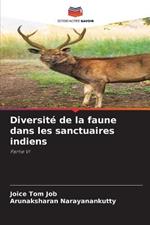 Diversite de la faune dans les sanctuaires indiens