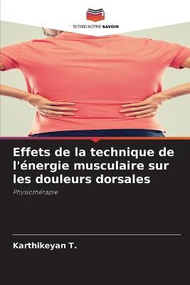 Effets de la technique de l'energie musculaire sur les douleurs dorsales - Karthikeyan T - cover