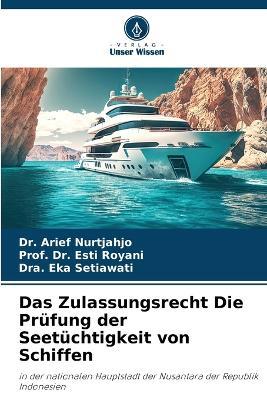 Lizenzierung von Seeschiffen - Arief Nurtjahjo,Prof Dian Damayanti,Dra Eka Setiawati - cover