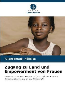 Zugang zu Land und Empowerment von Frauen - Allahramadji Félicite - cover