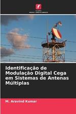 Identificacao de Modulacao Digital Cega em Sistemas de Antenas Multiplas