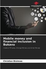Mobile money and financial inclusion in Bukavu