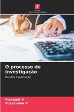 O processo de investigacao