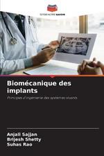 Biomecanique des implants