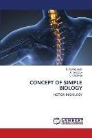 Concept of Simple Biology - P Sivakumar,P Sheela,V Lakshmi - cover