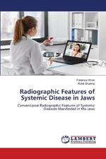 Radiographic Features of Systemic Disease in Jaws