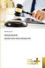 Disqualifie