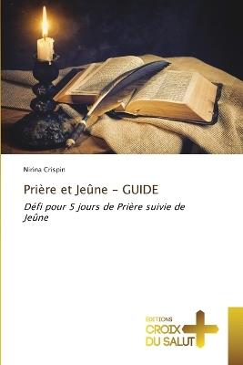 Pri?re et Je?ne - GUIDE - Nirina Crispin - cover