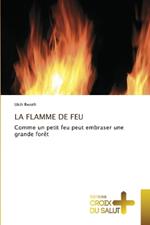 La Flamme de Feu