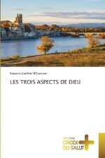 Les Trois Aspects de Dieu