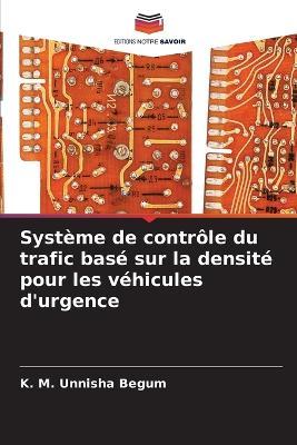 Systeme de controle du trafic base sur la densite pour les vehicules d'urgence - K M Unnisha Begum - cover