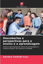 Descobertas e perspectivas para o ensino e a aprendizagem