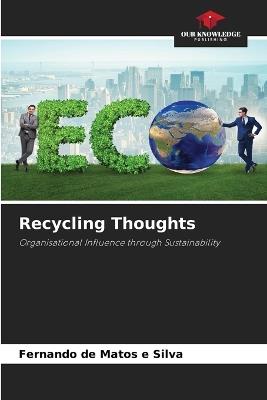 Recycling Thoughts - Fernando de Matos E Silva - cover