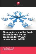 Simulação e avaliação do desempenho de um processador WLAN baseado em OFDM