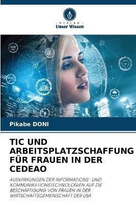 Tic Und Arbeitsplatzschaffung Für Frauen in Der Cedeao - Pikabe Doni - cover