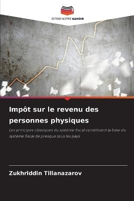 Impôt sur le revenu des personnes physiques - Zukhriddin Tillanazarov - cover