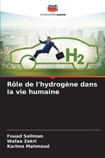 Rôle de l'hydrogène dans la vie humaine