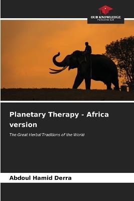 Planetary Therapy - Africa version - Abdoul Hamid Derra - cover