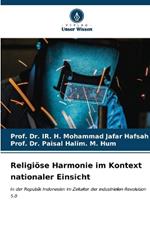 Religiöse Harmonie im Kontext nationaler Einsicht