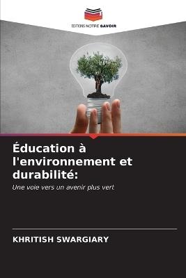 Éducation à l'environnement et durabilité - Khritish Swargiary - cover