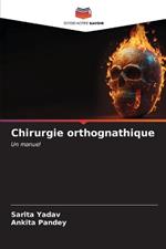 Chirurgie orthognathique